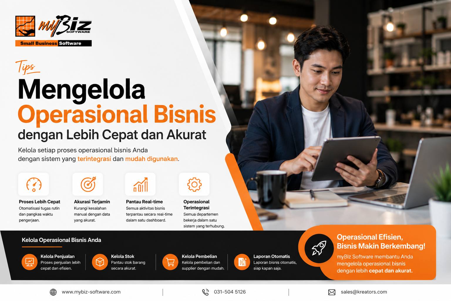 mengelola operasional bisnis dengan cepat dan akurat