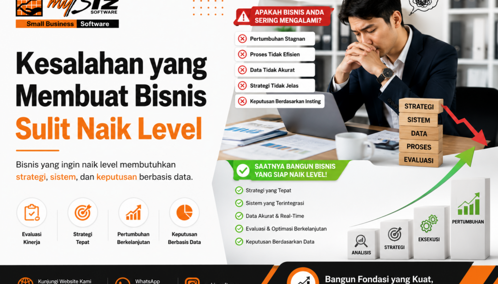 kesalahan yang membuat bisnis sulit naik level